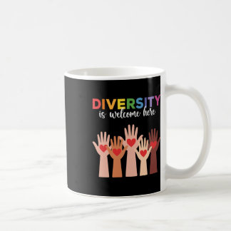 Alle sind hier willkommen, Diversity ist hier will Kaffeetasse