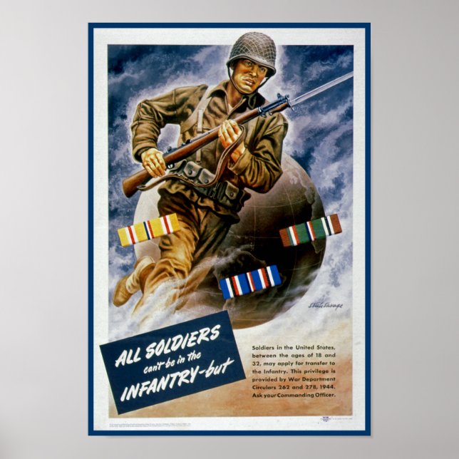 Alle Soldaten können nicht in der Infanterie sein Poster (Vorne)