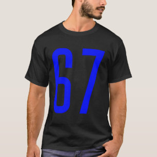 Alle Sportfans Favorit Blue Number 67 Jersey T-Shirt