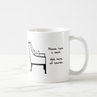 Alle Stühle gehören der Katze - lustige Tasse