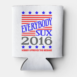 Alle Sux 2016 Präsidentschaftswahlen Dosenkühler