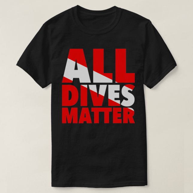 Alle Tauchgänge Matter Funny Underwater Div T-Shirt (Design vorne)