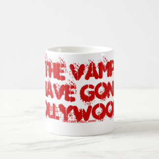 ALLE VAMPIES SIND HOLLYWOOD GEKOMMEN! TASSE
