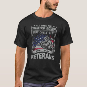 Alle Väter sind gleich geschaffen, aber nur die be T-Shirt