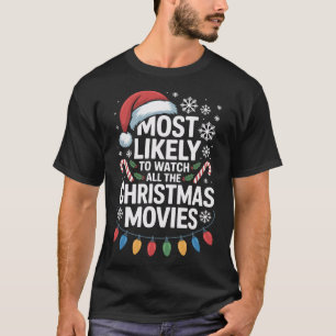 Alle Weihnachtsfilme, die am ehesten Holi sehen we T-Shirt