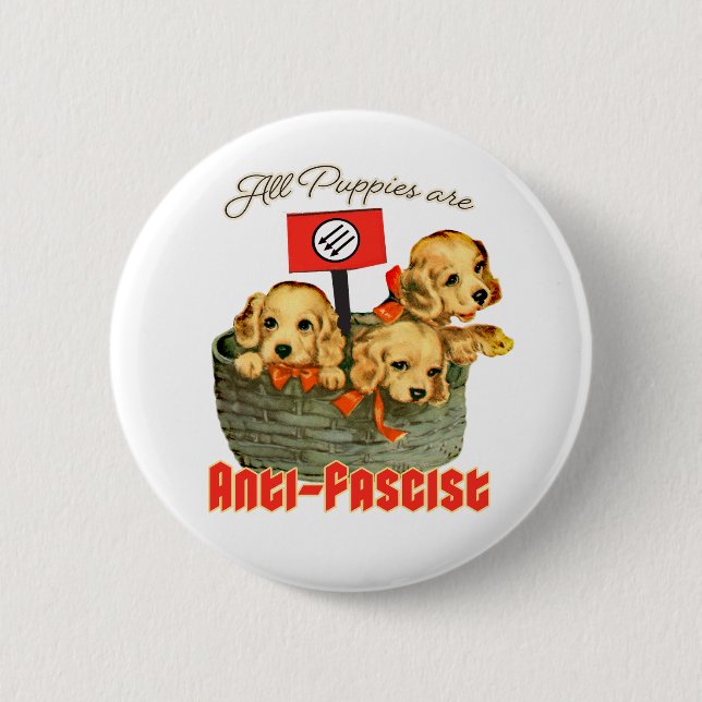 Alle Welpen sind antifaschistisch Button (Vorderseite)