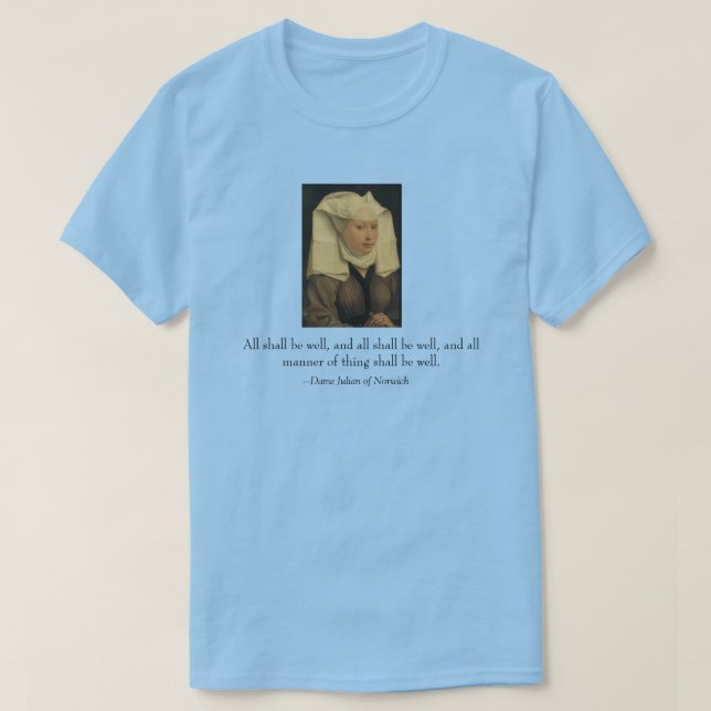 "Alle werden gut sein", Dame Julian von Norwich T-Shirt (Design vorne)