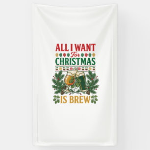 Alle wollen Weihnachtsbrau-Biergläser Kiefern Hopf Banner