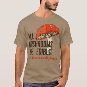 ALLE ZIMMER SIND EDIBLE, aber einige nur einmal Me T-Shirt