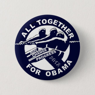 Alle zusammen für Obama 2012 Button