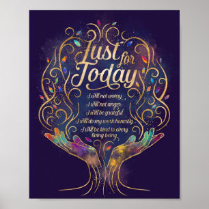 Allein für heute treten die Grundsätze von Reiki a Poster