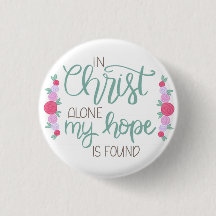Allein in Christus ist meine Hoffnung Button gefun