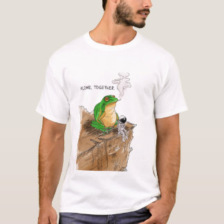 Allein, zusammen – Kosmische Einsamkeit Astronaut T-Shirt