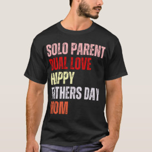 Alleinstehende Eltern Doppelte Liebe, Frohen Vater T-Shirt
