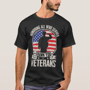 Allen, die gedient haben, zu ehren - Danke, Vetera T-Shirt