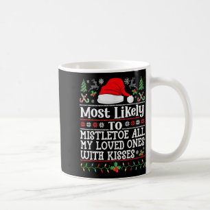 Allen meinen Lieben einen Mistelzweig mit Küssen - Kaffeetasse