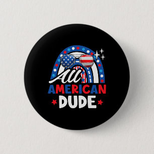 Aller Amerikanischer Typ Lustiger 4. Juli Patrioti Button