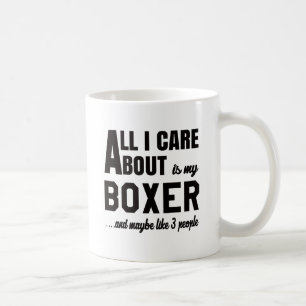 Aller i-Sorgfalt ist ungefähr mein Boxer Tasse
