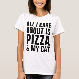 ALLER i-SORGFALT IST UNGEFÄHR PIZZA u. MEIN T-Shirt