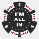 Aller ich bin im Poker-Chip Runder Aufkleber (Vorderseite)