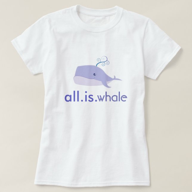 Aller ist Wal (Blau, Frauen) T-Shirt (Design vorne)