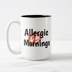 Allergie gegen Morgens, lustige Zitate lauen Kaffe Zweifarbige Tasse