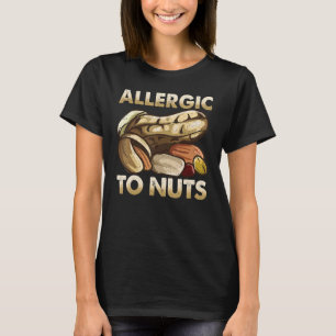 Allergie gegen Walnussallergie gegen Nüsse T-Shirt