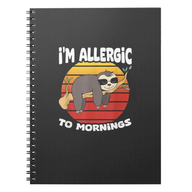 Allergisch gegen Morgen Faultier Tier Faultierlieb Notizblock (Vorderseite)