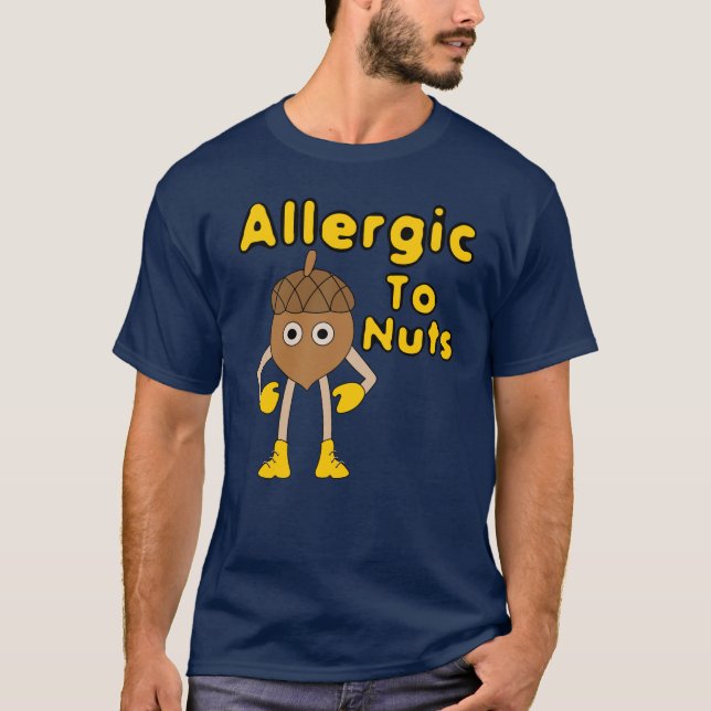 Allergisch gegen Nüsse T-Shirt (Vorderseite)