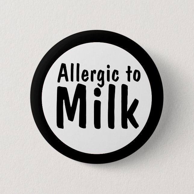 Allergisch zur Milch Button (Vorderseite)