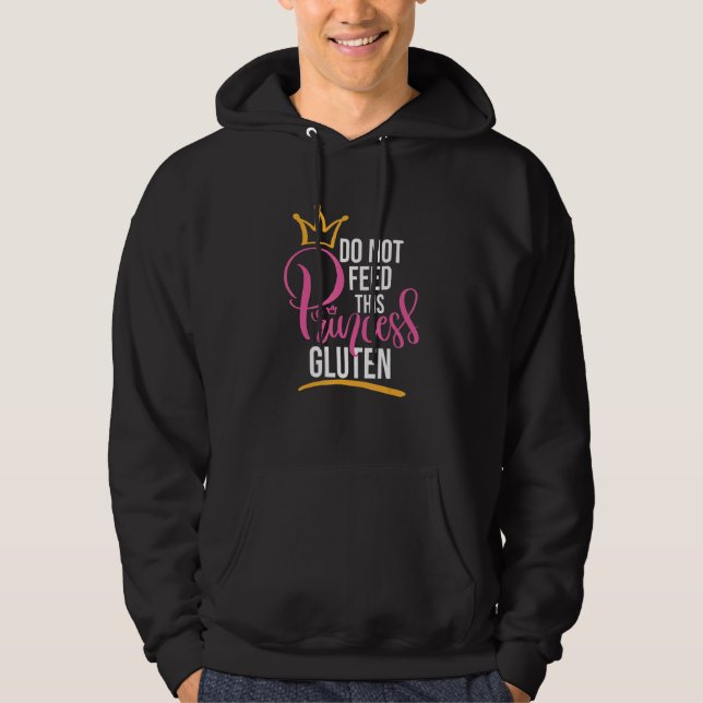 Allergy Celiac Disease Do Not Feed This Princess G Hoodie (Vorderseite)