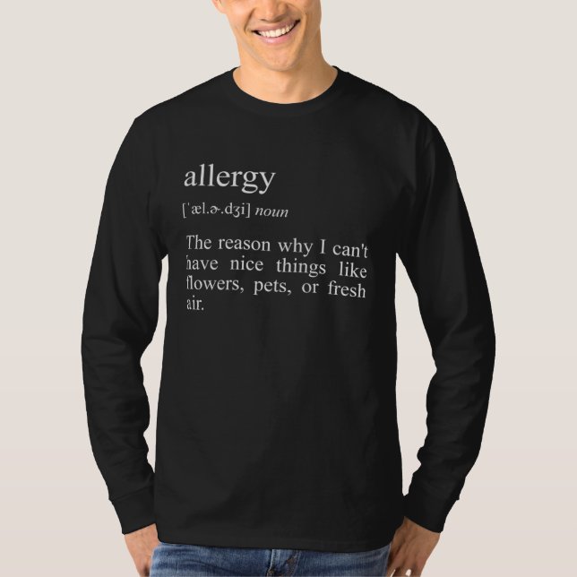 Allergy Definition Hay Fever T-Shirt (Vorderseite)