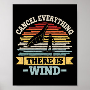 Alles Abbrechen -es Gibt Ein Windzitat Für Einen F Poster