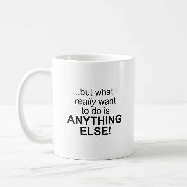 Alles andere! Mug Kaffeetasse (Links)