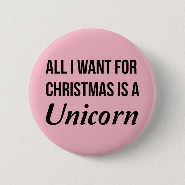 Alles, das ich für Weihnachten will, ist ein Button (Vorderseite)