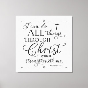 Alles durch Christus - Philipper 4:13 Leinwanddruck