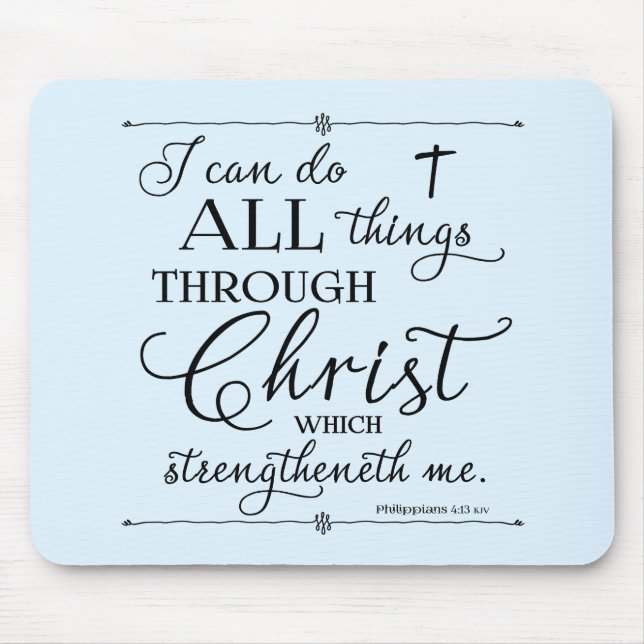 Alles durch Christus - Philipper 4:13 Mousepad (Vorne)
