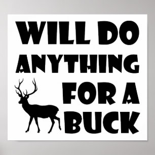 Alles für einen Dollar Lustiges Jagdposter Poster