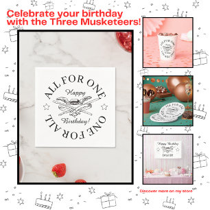Alles für einen Geburtstag für alle Musketeer Happ Serviette