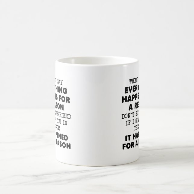 Alles für einen lustigen Mug Tasse (Mittel)