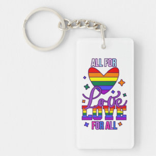 Alles für Liebe, Liebe für Alle - LGBTQ+ Stolz Schlüsselanhänger