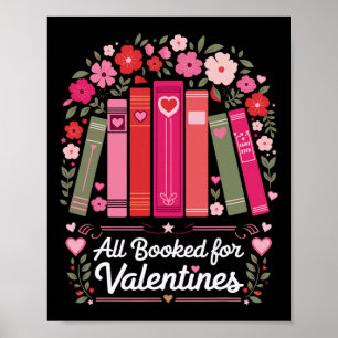 Alles gebucht für den Valentinstag Bücherliebhaber Poster