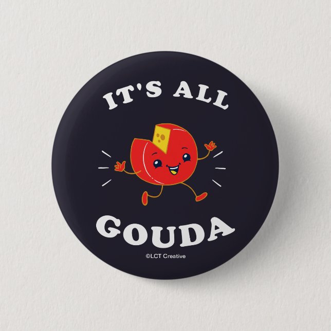 Alles Gouda Button (Vorderseite)