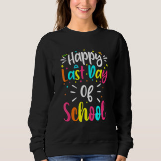 Alles Gute am letzten Schultag Phantastischer Somm Sweatshirt