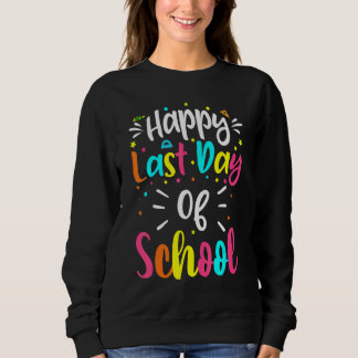 Alles Gute am letzten Schultag Phantastischer Somm Sweatshirt