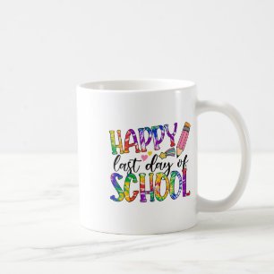 Alles Gute am letzten Tag der Gefärbte Krawatte Ab Kaffeetasse