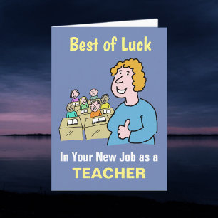 Alles Gute für Ihren neuen Job als Lehrer Karte