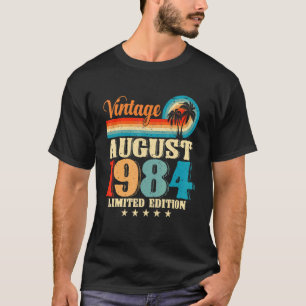 Alles Gute mit August 1984 38. Geburtstag Vintag T-Shirt