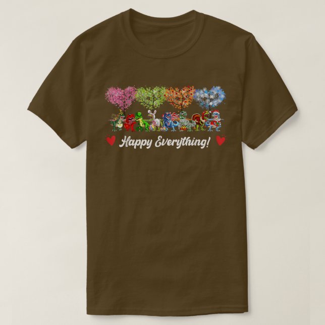 Alles Gute, was Dinosaurier zu jeder Jahreszeit is T-Shirt (Design vorne)