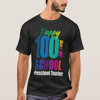 Alles Gute zum 100. Schulvorschullehrer 100 Da T-Shirt